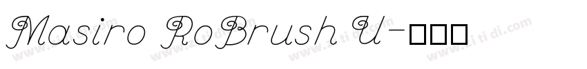 Masiro RoBrush U字体转换